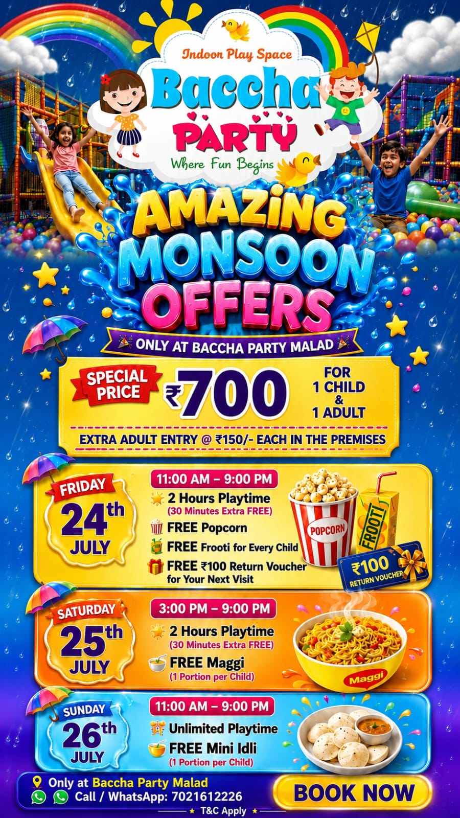 Expired Baccha Party Malad promotional creative, valid 24–26 Jul 2026