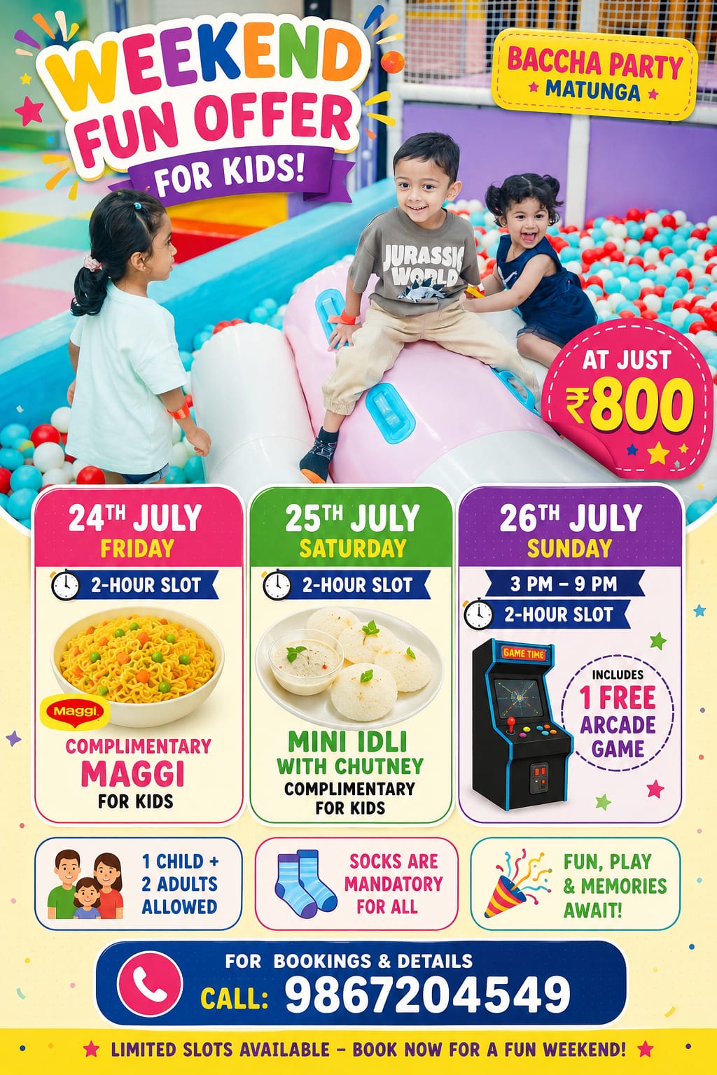 Expired Baccha Party Matunga promotional creative, valid 24–26 Jul 2026