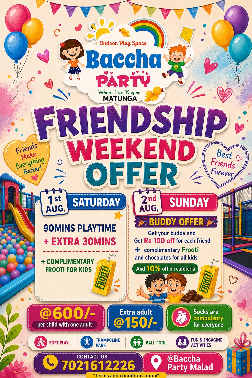 Expired Baccha Party Malad promotional creative, valid 1–2 Aug 2026